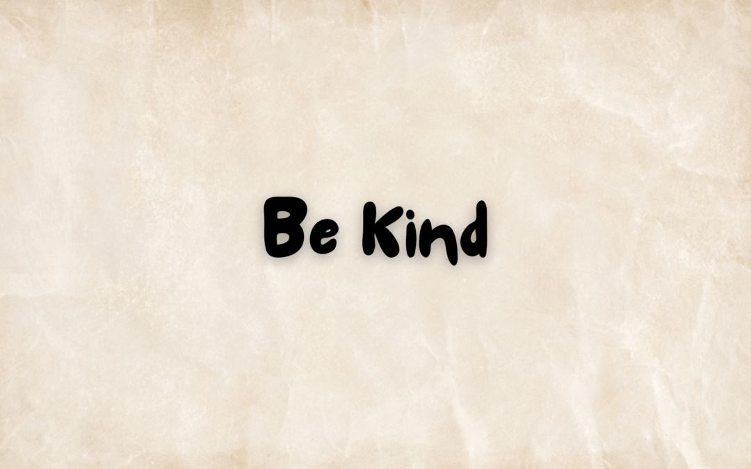 Be Kind: The Ripple Effect of Kindness